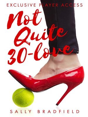 cover image of Not Quite 30-Love